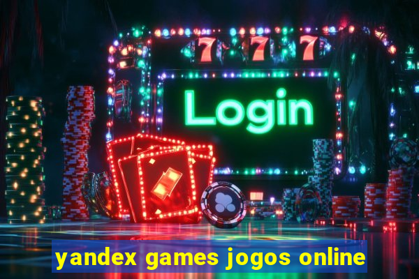 yandex games jogos online